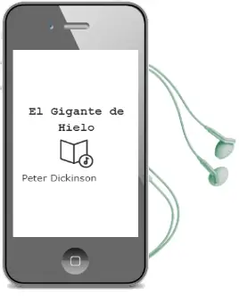 Descargar AudioLibro El Gigante de Hielo de Peter Dickinson año 1990