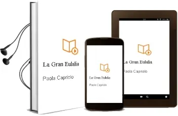 Descargar AudioLibro La Gran Eulalia de Paola Capriolo año 1990