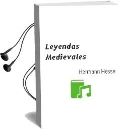 Descargar AudioLibro Leyendas Medievales de Hermann Hesse año 1990