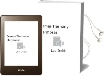 Descargar AudioLibro Damas Tiernas y Hermosas de Lee Smith año 1990