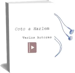 Descargar AudioLibro Coto a Harlem de Varios Autores año 1990