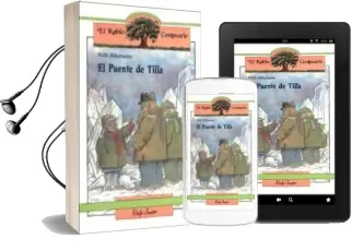 Descargar AudioLibro El Puente de Tilla (2ª Ed.) de Willi Fährmann año 1990