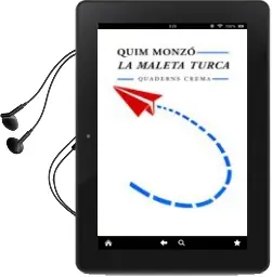 Descargar AudioLibro La Maleta Turca de Joaquim Monzo año 1990