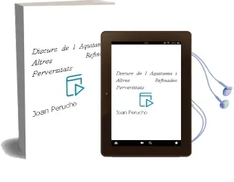 Descargar AudioLibro Discurs de l Aquitania i Altres Refinades Perversitats de Joan Perucho año 1991