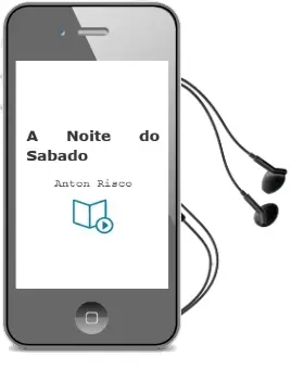 Descargar AudioLibro A Noite do Sabado de Anton Risco año 1991