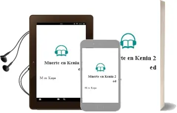 Descargar AudioLibro Muerte en Kenia (2ª Ed.) de M. M. Kaye año 1991