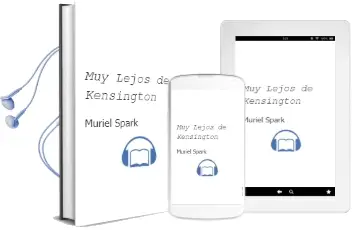 Descargar AudioLibro Muy Lejos de Kensington de Muriel Spark año 1991