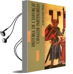 Descargar AudioLibro Historia de l Esforçat Cavaller Partinobles de Varios Autores año 1991