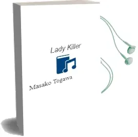 Descargar AudioLibro Lady Killer de Masako Togawa año 1991