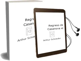 Descargar AudioLibro Regreso de Casanova, el de Arthur Schnitzler año 1991