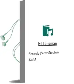 Descargar AudioLibro El Talisman de Straub Peter Stephen King año 1991