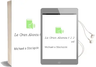 Descargar AudioLibro La Gran Alianza (T.2) (2ª Ed.) de Michael A. Stackpole año 1991