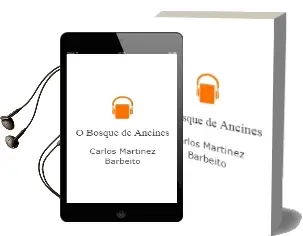 Descargar AudioLibro O Bosque de Ancines de Carlos Martinez Barbeito año 1991