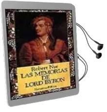 Descargar AudioLibro Las Memorias de Lord Byron (3ª Ed.) de Robert Nye año 1991