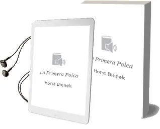 Descargar AudioLibro La Primera Polca de Horst Bienek año 1991