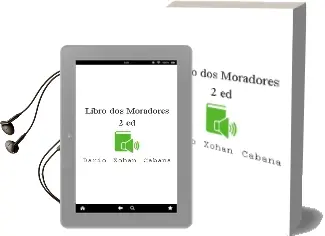 Descargar AudioLibro Libro dos Moradores (2ªed) de Dario Xohan Cabana año 1991