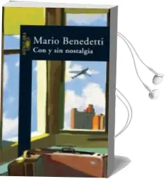 Descargar AudioLibro Con y sin Nostalgia de Mario Benedetti año 1992