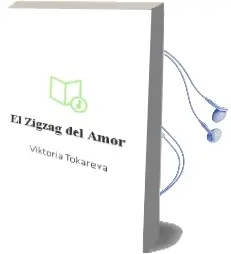 Descargar AudioLibro El Zigzag del Amor de Viktoria Tokareva año 1992