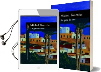 Descargar AudioLibro La Gota de oro de Michel Tournier año 1992