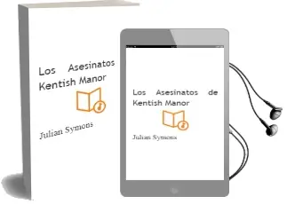 Descargar AudioLibro Los Asesinatos de Kentish Manor de Julian Symons año 1992