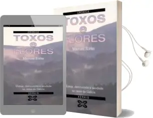 Descargar AudioLibro Toxos e Flores (2ª Ed.) de Manuel Rivas año 1992