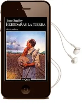 Descargar AudioLibro Heredaras la Tierra de Jane Smiley año 1992