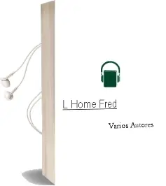 Descargar AudioLibro L Home Fred de Varios Autores año 1992