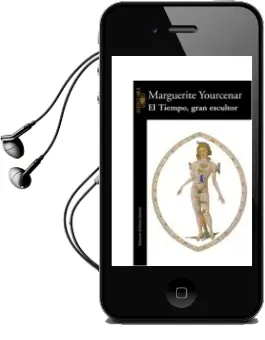 Descargar AudioLibro El Tiempo, Gran Escultor de Marguerite Yourcenar año 1992