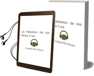 Descargar AudioLibro La Rebelion de los Niños (3ª Ed.) de Cristina Peri Rossi año 1992