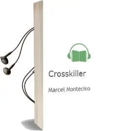 Descargar AudioLibro Crosskiller de Marcel Montecino año 1992