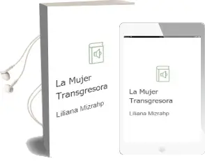 Descargar AudioLibro La Mujer Transgresora de Liliana Mizrahp año 1992
