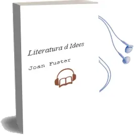 Descargar AudioLibro Literatura d Idees de Joan Fuster año 1992