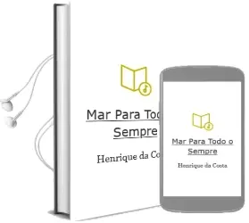 Descargar AudioLibro Mar para Todo o Sempre de Henrique Da Costa año 1992