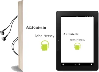 Descargar AudioLibro Antonietta de John Hersey año 1992