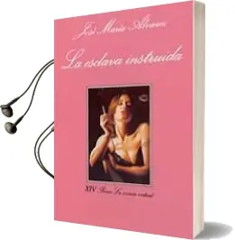 Descargar AudioLibro La Esclava Instruida de Jose Maria Alvarez año 1992
