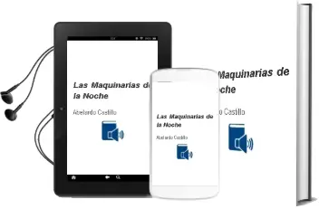 Descargar AudioLibro Las Maquinarias de la Noche de Abelardo Castillo año 1992