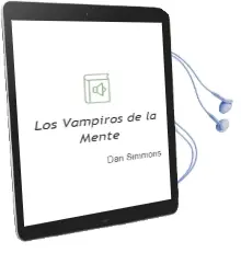 Descargar AudioLibro Los Vampiros de la Mente de Dan Simmons año 1992