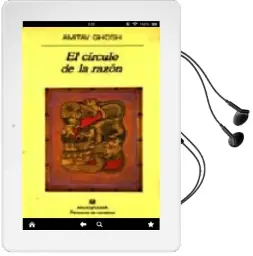 Descargar AudioLibro El Circulo de la Razon de Amitav Ghoss año 1992