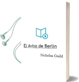 Descargar AudioLibro El Aviso de Berlin de Nicholas Guild año 1992