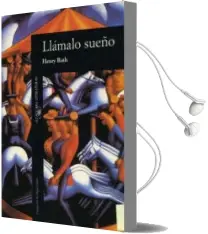 Descargar AudioLibro Llamalo Sueño (7ª Ed.) de Henry Roth año 1992