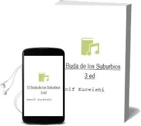 Descargar AudioLibro El Buda de los Suburbios (3ª Ed.) de Hanif Kureishi año 1992