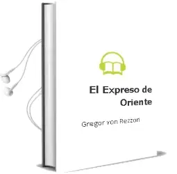 Descargar AudioLibro El Expreso de Oriente de Gregor Von Rezzori año 1992