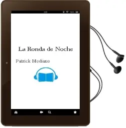 Descargar AudioLibro La Ronda de Noche de Patrick Modiano año 1992
