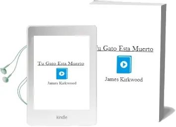 Descargar AudioLibro Tu Gato Esta Muerto de James Kirkwood año 1992