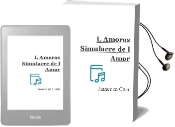 Descargar AudioLibro L Amoros Simulacre de l Amor de James M. Cain año 1992