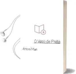 Descargar AudioLibro O Vaso de Prata de Antoni Mari año 1992