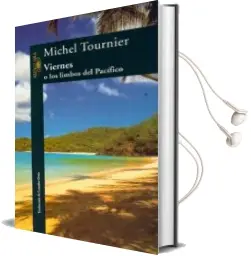 Descargar AudioLibro Viernes o los Limbos del Pacifico (6ª Ed.) de Michel Tournier año 1992