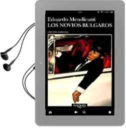 Descargar AudioLibro Los Novios Bulgaros de Eduardo Mendicutti año 1993