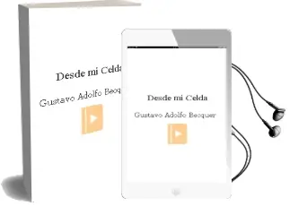 Descargar AudioLibro Desde mi Celda de Gustavo Adolfo Becquer año 1993