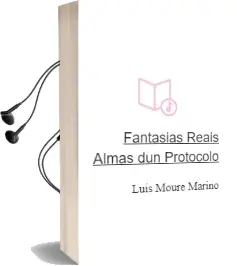 Descargar AudioLibro Fantasias Reais: Almas dun Protocolo de Luis Moure Mariño año 1993